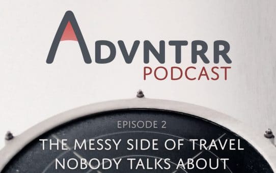 The Messy Side Of Travel Nobody Talks About - Episode 2